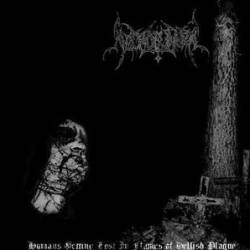 Necrofuneral : Necrofuneral - Humans Getting Lost in Flames of Hellish Plague